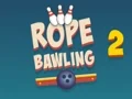 Žaidimas Rope Bawling 2 internete
