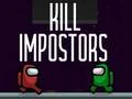 Žaidimas Kill Impostors internete