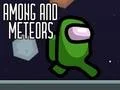 Žaidimas Among and Meteors internete