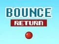 Žaidimas Bounce Return internete