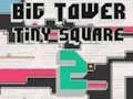 Žaidimas Big Tower Tiny Square 2 internete