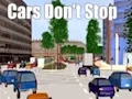 Žaidimas Cars Don't Stop internete