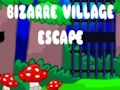 Žaidimas Bizarre Village Escape internete
