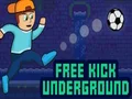 Žaidimas Free Kick Underground internete