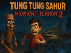 Žaidimas Tung Tung Sahur Midnight Terror 2 internete