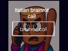 Žaidimas Italian Brainrot Call internete