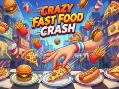 Žaidimas Crazy Fast Food Crash internete