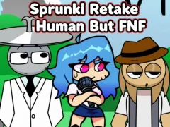 Žaidimas Sprunki Retake Human But FNF internete