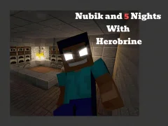 Žaidimas Nubik And 5 Nights With Herobrine internete