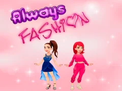 Žaidimas Always Fashion internete