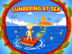 Žaidimas Lumbering At Sea internete