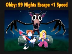Žaidimas Obby: 99 Nights Escape +1 Speed internete