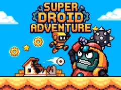 Žaidimas Super Droid Adventure internete