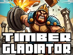 Žaidimas Timber Gladiator internete