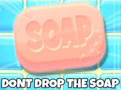 Žaidimas Don't Drop The Soap internete