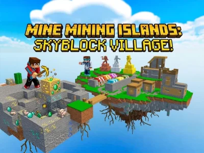 Žaidimas Mine Mining Islands: Skyblock Village! internete