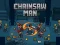 Žaidimas Chainsaw Man internete