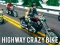 Žaidimas Highway Crazy Bike internete