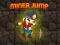 Žaidimas Miner Jump internete