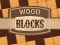Žaidimas Wood Blocks internete