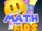 Žaidimas Math For Kids internete