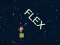 Žaidimas Hardflex The Last Flex internete