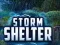 Žaidimas Storm Shelter internete