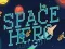 Žaidimas Space Hero Match 3 internete