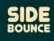 Žaidimas Side Bounce internete
