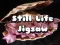 Žaidimas Still Life Jigsaw internete