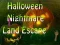 Žaidimas Halloween Nightmare Land Escape internete