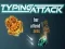 Žaidimas Typing Attack internete