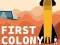 Žaidimas First Colony internete