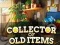 Žaidimas Collector of Old Items internete