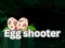 Žaidimas Egg shooter internete