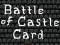 Žaidimas Battle of Castle Card internete
