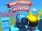 Žaidimas Dont't Touch My Castle! internete
