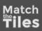 Žaidimas Match The Tiles internete
