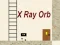 Žaidimas X Ray Orb internete