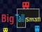 Žaidimas Big Tall Small internete