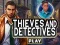 Žaidimas Thieves and Detectives internete