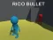 Žaidimas Rico Bullet internete