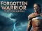 Žaidimas Forgotten Warrior Quest for Survival internete