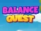 Žaidimas Balance Quest internete