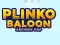 Žaidimas Plinko Ballon internete