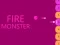 Žaidimas Fire Monster internete