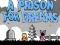 Žaidimas A Prison for Dreams internete