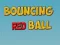 Žaidimas Bouncing Red Ball internete