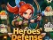 Žaidimas Heroes' Defense internete