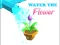 Žaidimas Water The Flower internete